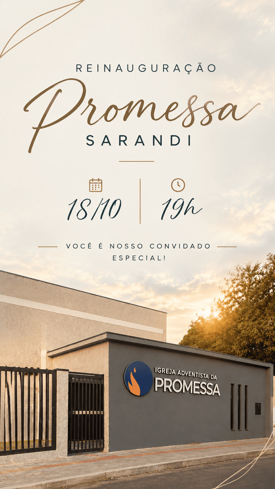 Reinauguração Promessa Sarandi — Domingo, 18 de outubro, às 19h